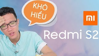 Đánh giá nhanh Xiaomi Redmi S2: có nên mua không?