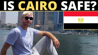 Is CAIRO Safe? (EGYPT)