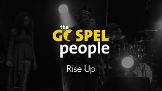 The Gospel People «Rise Up»