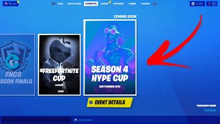 *NEW* Fortnite Season 4 HYPE CUP TOURNAMENT! (All Details)
