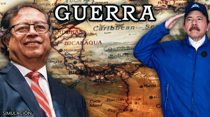 COLOMBIA VS NICARAGUA GUERRA -simulación-