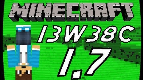 Minecraft - Snapshot 13w38c - Super Secret Shaders, Map Frames & Many More! (1.7 Snapshot)