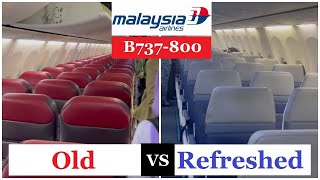 Malaysia Airlines Comparison of Old Vs New Refreshed Experience on board the B737-800