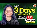 Re-NEET 2026: Last 3 Days Master Plan 🔥 Avoid Dropping & Secure Your Seat! by Sunaina Mam