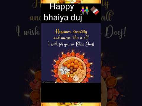 #bhai dooj special WhatsApp status video #Happy bhaiya dooj special WhatsApp status wishing song #22