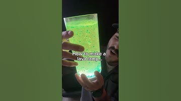 How to Make a DIY Lava Lamp