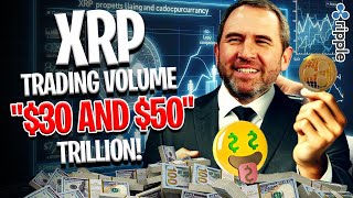 Ripple XRP News - BREAKING NEWS! $30 - $50 TRILLION TO RUN THROUGH XRPL! RIPPLE TO BUY TRANGLO