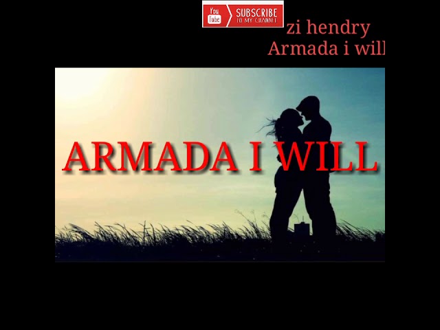 Armada_i will (musik video Official ) ❤wi class=