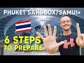 Phuket Sandbox or Samui Plus - 6 Steps To Travel To Thailand