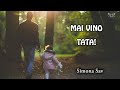 Simona Sav - Mai vino tată!