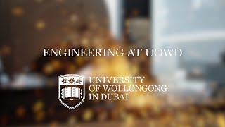 Engineering at University of Wollongong in Dubai