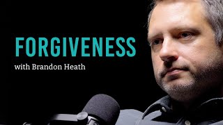 Wrestling to forgive someone? Listen to this.