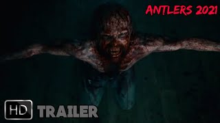 Antlers 2021 Official Trailer | Fox HD