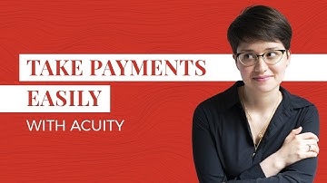 How to Accept Payments with Acuity Scheduling