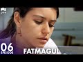 Fatmagul - EP 06 | Beren Saat | Turkish Drama | Urdu Dubbing | RH1