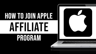 How to Join Apple Affiliate Program (Tutorial)