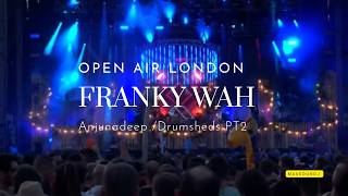 Franky Wah | Anjunadeep Open Air: London at The Drumsheds PT 2 #Anjunadeep #FrankyWah #edm