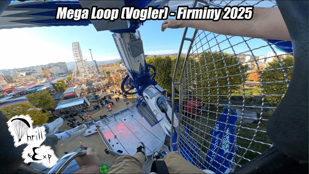 4K - Mega Loop (Vogler) - Vogue des Noix de Firminy 2025 | Onride