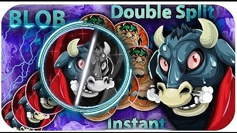 BLOB//POPSPLIT//DOUBLE SPLIT INSTANT // BEST MOMENT//TRICKSPLIT//150-160 SUBS SPECIAL