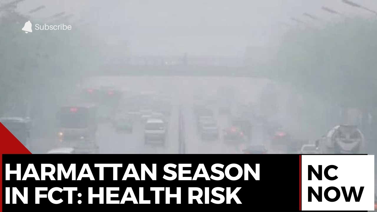 Harmattan Season in FCT: Health and Environmental Impacts