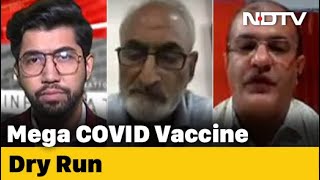 Understanding Covid Vaccine Dry Run