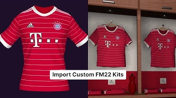 How to import custom Football Manager Kits
