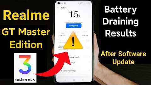 Realme GT ME Battery Draining Results After Realme Ui 3.0 Update 🔥🔥🔥