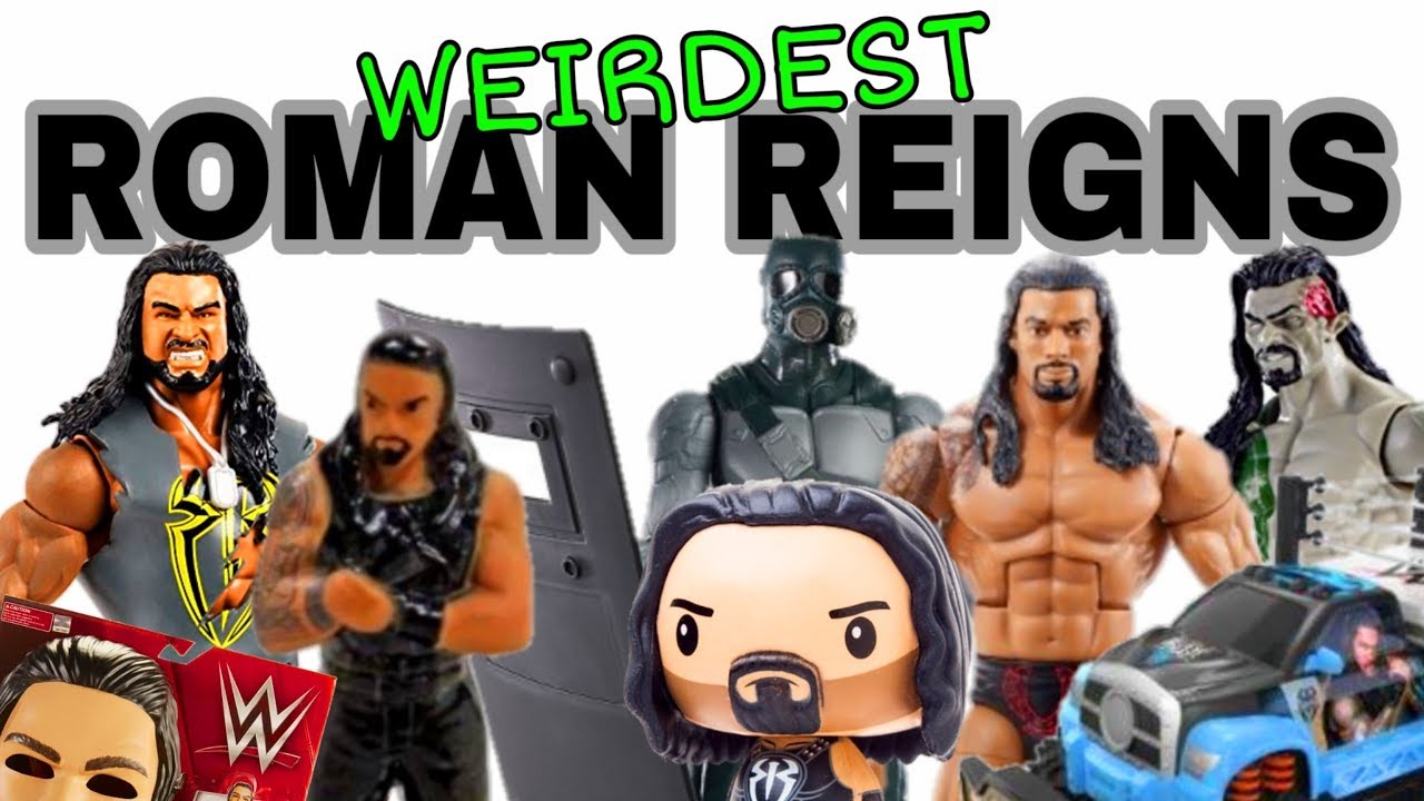 Weirdest Roman Reigns Wwe Action Figures Youtube
