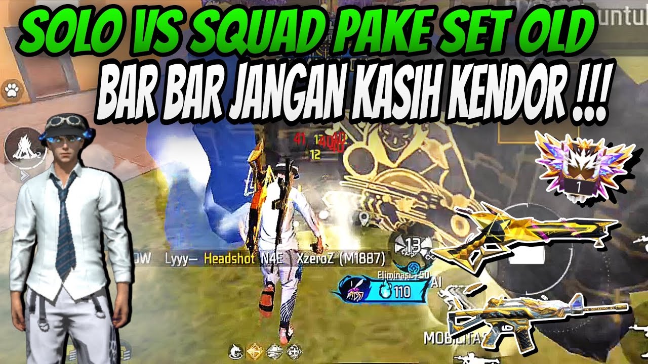 SOLO VS SQUAD PAKE BUNDLE SET OLD! MAIN BAR BAR JANGAN KASIH KENDOR!!!