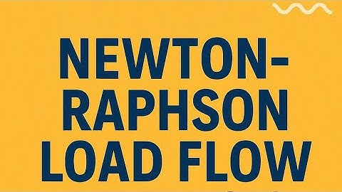 Newton Raphson Load flow|Part 2|Power System.