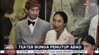 Bunga Penutup Abad – Teater Epik Seabad Pramoedya Ananta Toer #Beritasatu