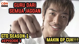 SUZURAN AUTO JADI PESANTREN KALO DIAJAR OLEH GURU INI || GTO Season 1 Episode 1