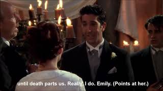 PRAGMATICS (SPEECH ACT CLIP 2) F R I E N D S- Ross and Emily's Wedding