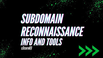 Subdomain Reconnaissance: Top cybersecurity tools you should know