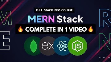 MERN Stack in 1 video in 3 hrs. | All-in-One Tutorial: Beginner to Advance | Concept, Project & Code