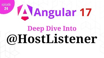 #Angular 17 - Episode - 24 | @HostListener() | Add an event to HTML element | Hindi