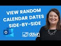 Microsoft Outlook | Single Day View Random Dates Side by Side