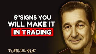 “Master the Mind, Not the Market: 5 Signs You’re Built for Trading Success”Mark Douglas