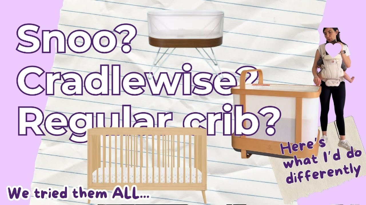 We tried all the cribs — Here’s what I’d do differently (Snoo, Cradlewise, Regular crib, bassinets)