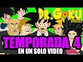 Doctor goku super  temporada 4 completa saga de la pelcula