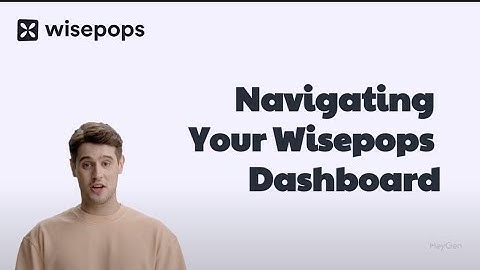 Wisepops Platform Tour