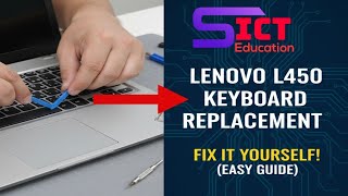 How Remove Lenovo L450 Keyboard Lenovo L450 Keyboard Removal Laptop Repair