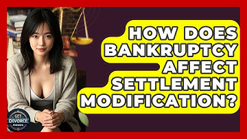 How Does Bankruptcy Affect Settlement Modification? - Get Divorce Answers