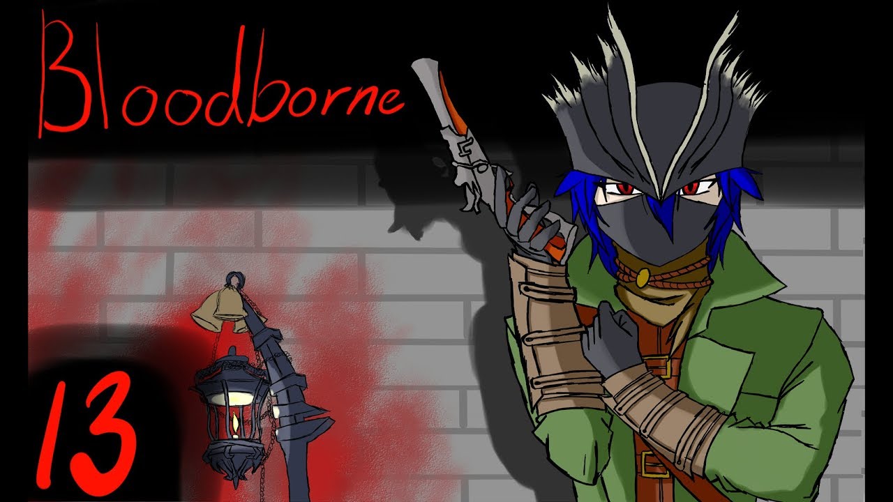 Bloodborne: Part 13 - Its Aliens Man - BuddyGaming - YouTube