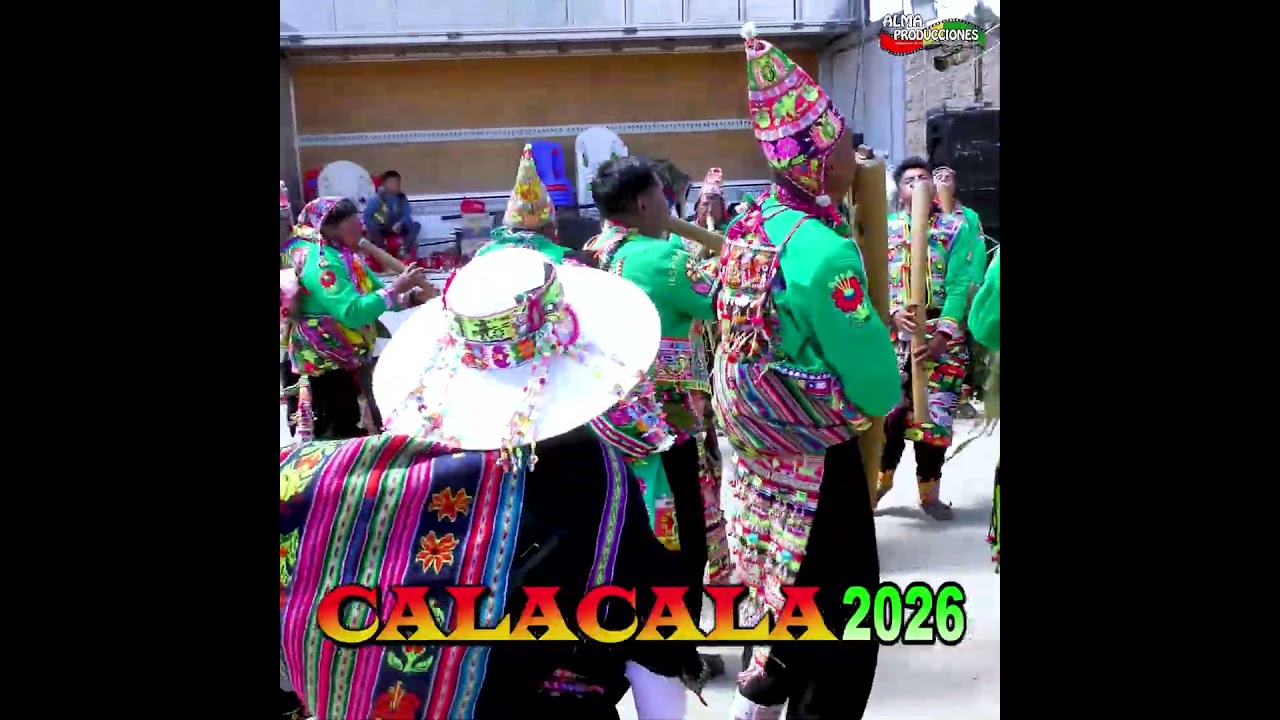 X Festival de CALACALA 2026 -"CabildoPichata"2p.- Pinkillada-Preingreso.