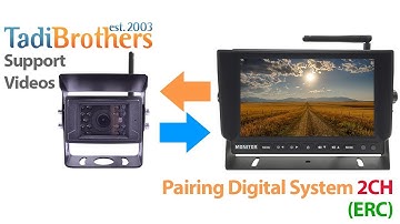 Pairing the 2 channel digital RV Camera system SKU90113 and SKU90137