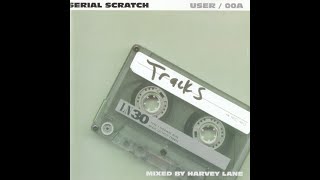 Harvey Lane - Serial Scratch User / 00A 2000