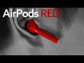 How To Make AirPods RED