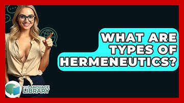 What Are Types Of Hermeneutics? - The Language Library