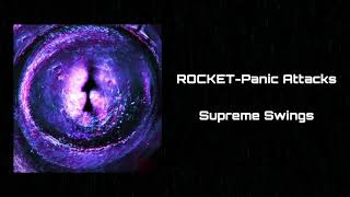 ROCKET-Panic Attacks